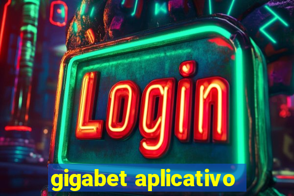 gigabet aplicativo